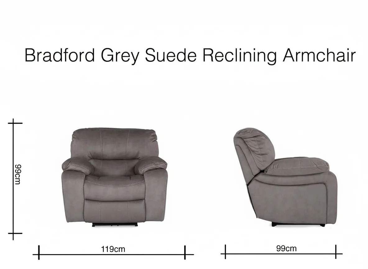 Dimensions of - grey suede fabric Bradford reclining armchair - 119 cm (Width) x 99 cm (Depth) x 99 cm (Height)
