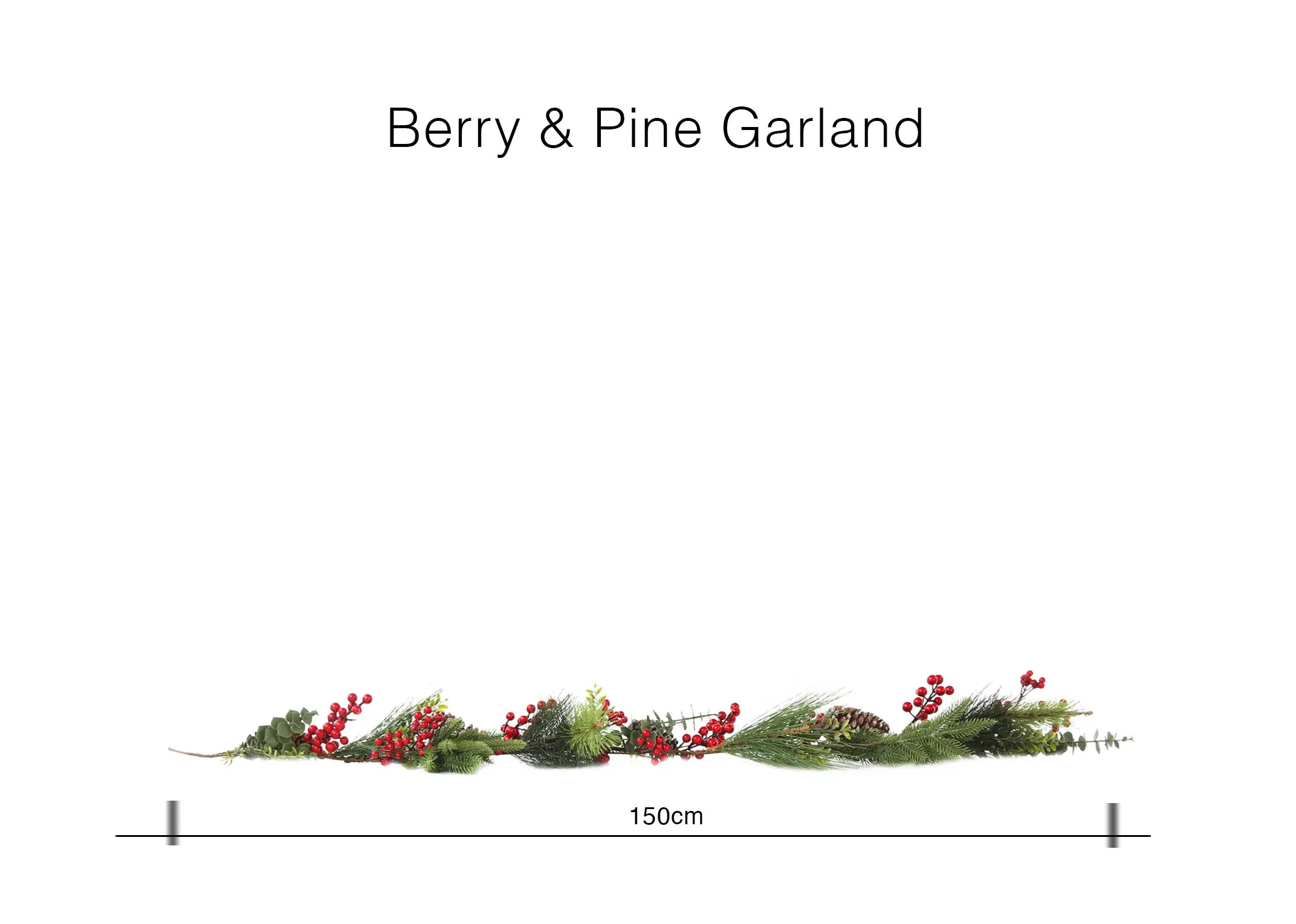 A dimension image of the Berry & Pine Garland with 150cm (Width)