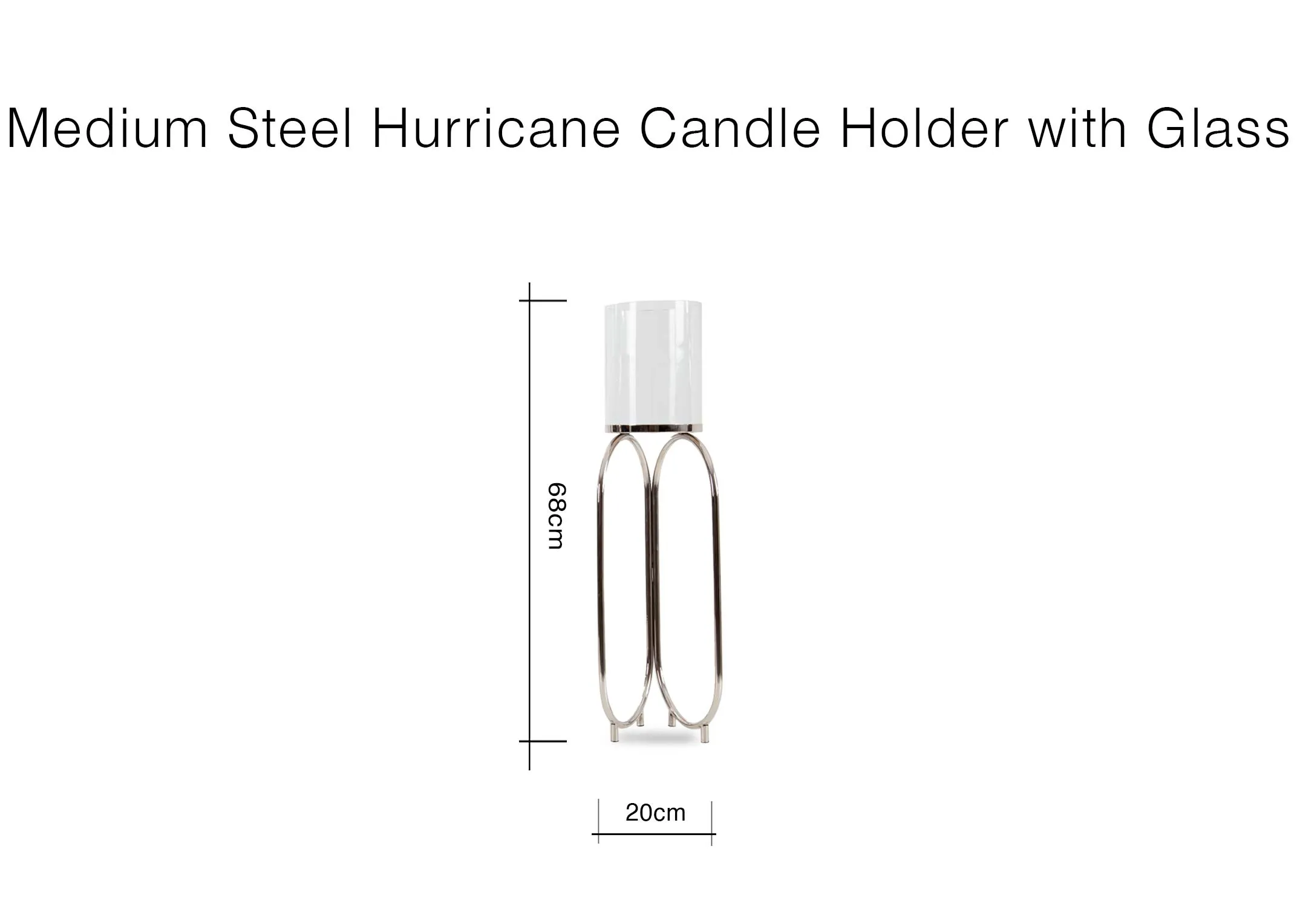 A dimension image of the Medium Steel Candle Holder with 20cm x 68cm