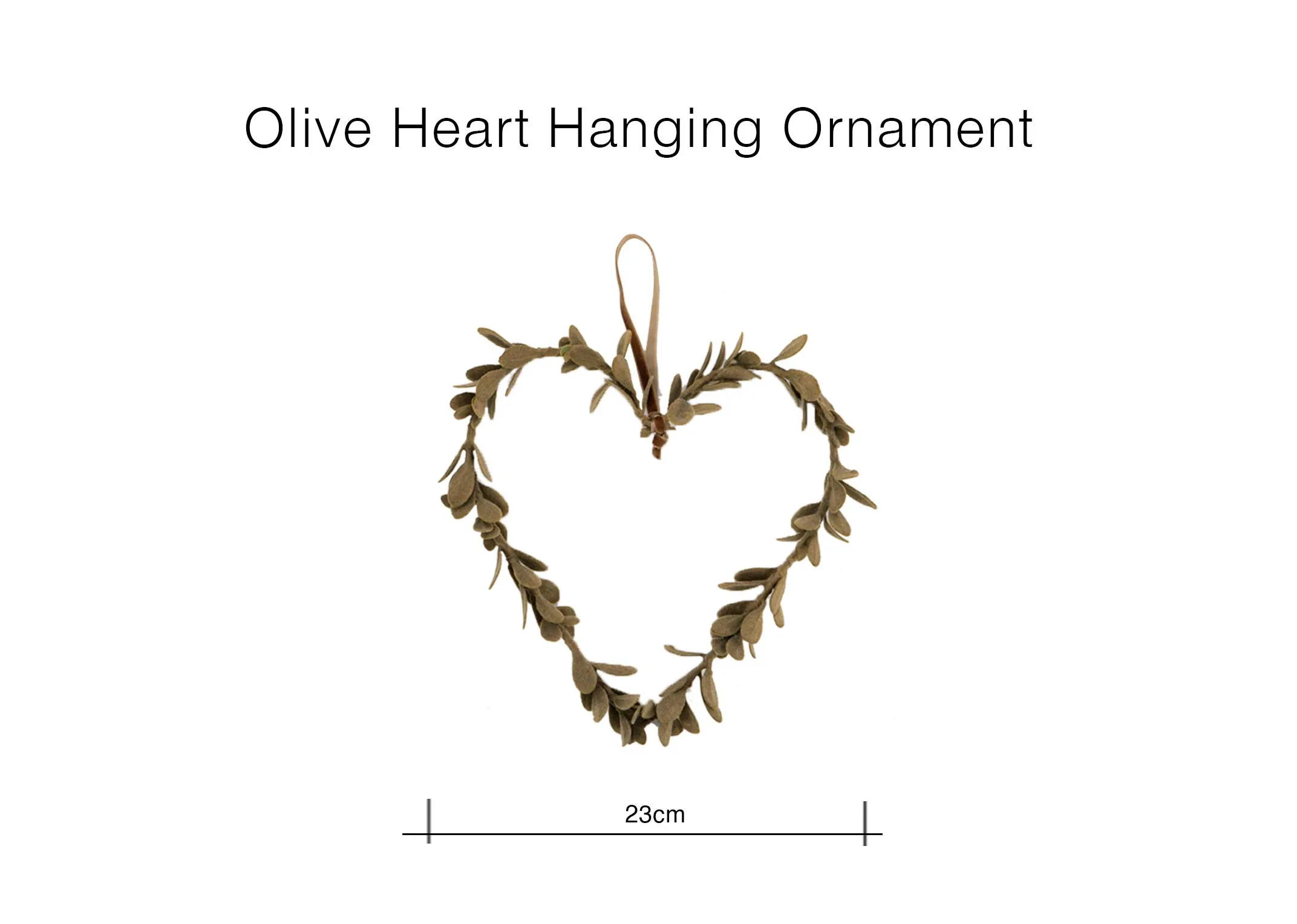 A dimension image of the olive Heart Decoration with 23cm