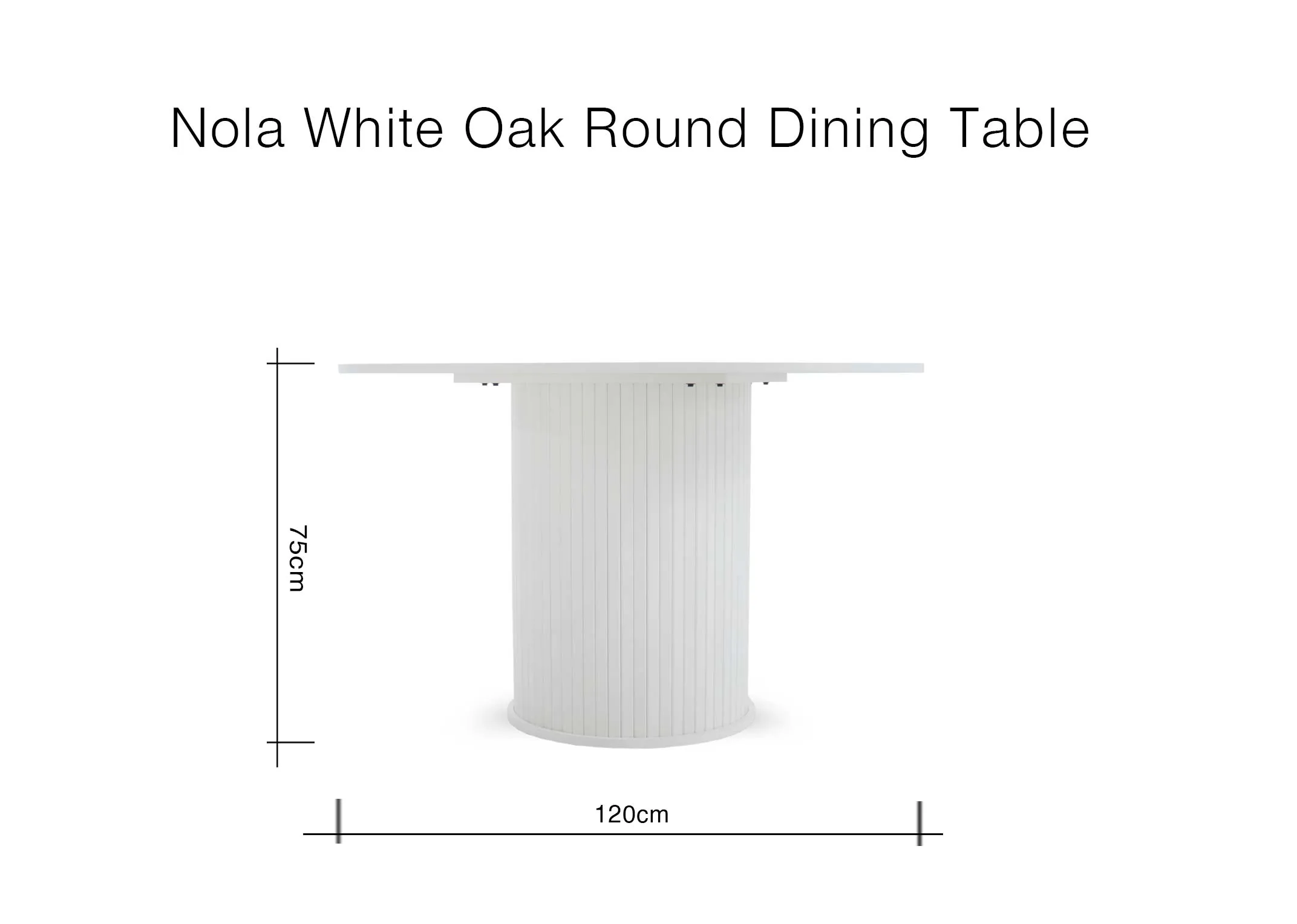 A dimension image of the Nola White Round Dining Table with 120cm x 76cm