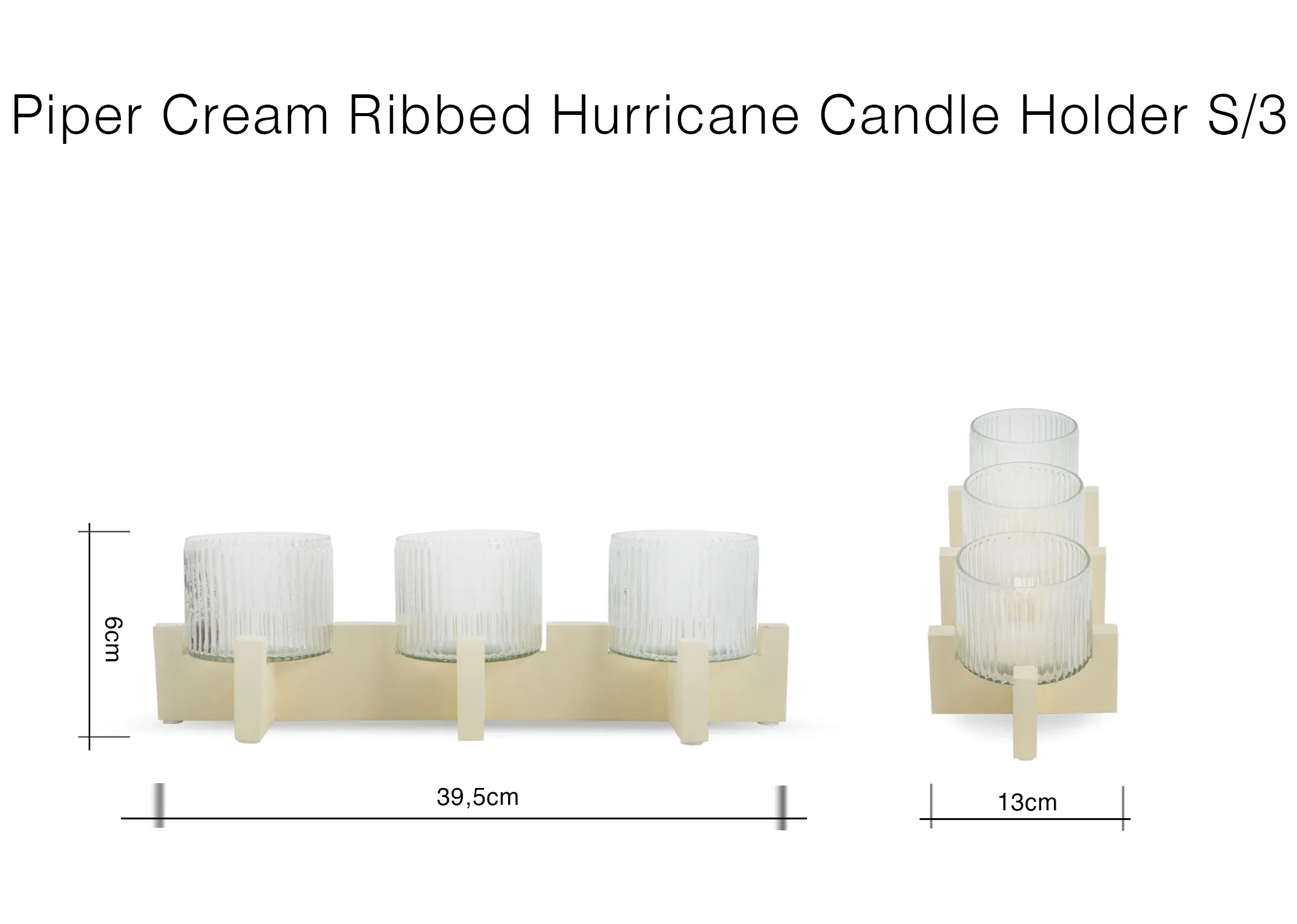 A dimension image of the Piper Candle Holders with 39.5cm x 13cm x 6cm